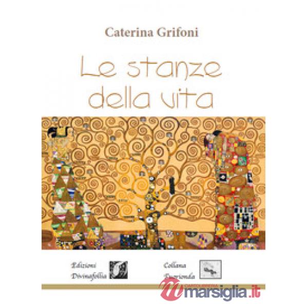 Stanze della vita (Le)