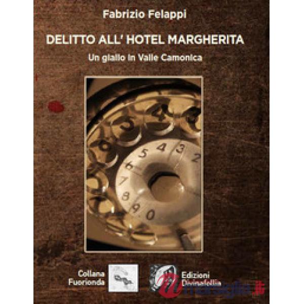 Delitto all'hotel Margherita