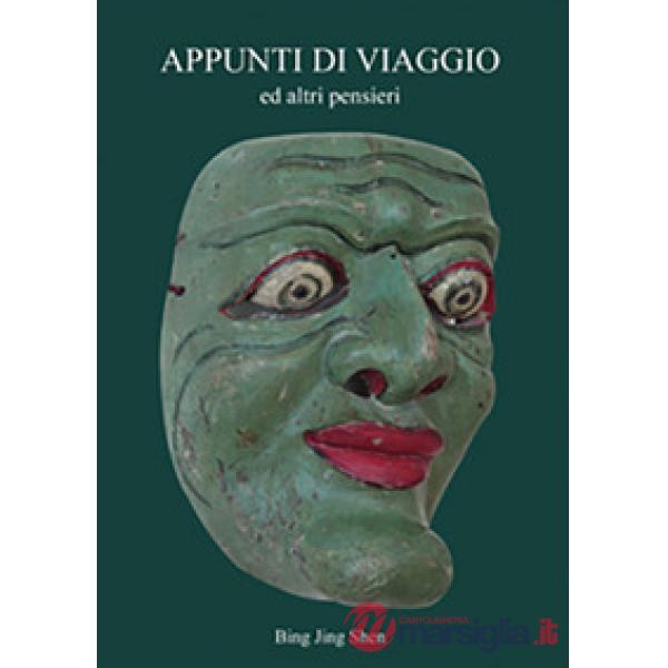 Appunti di viaggio ed altri pensieri