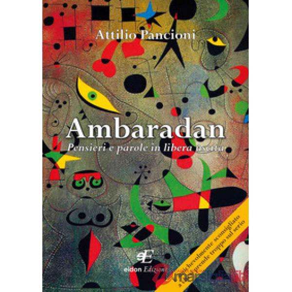 Ambaradan. Pensieri e parole in libera uscita