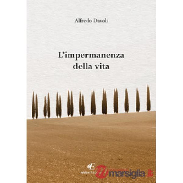 Impermanenza della vita (L')