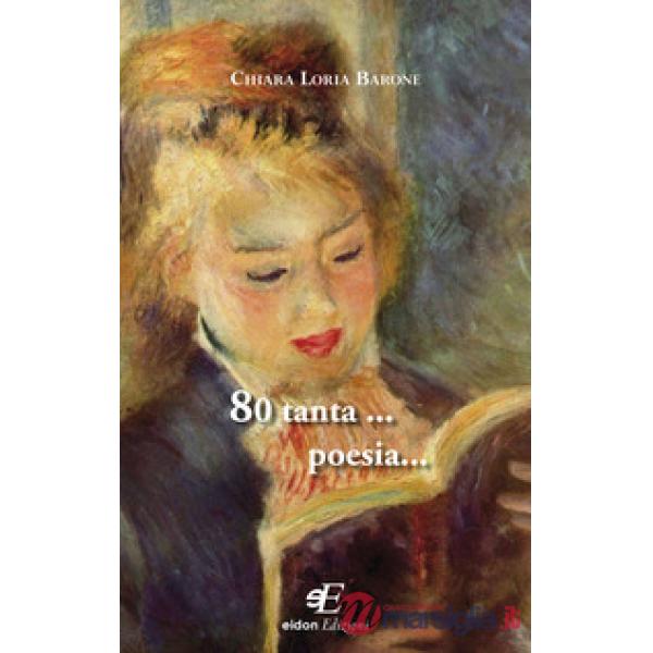 80 tanta ... poesia...