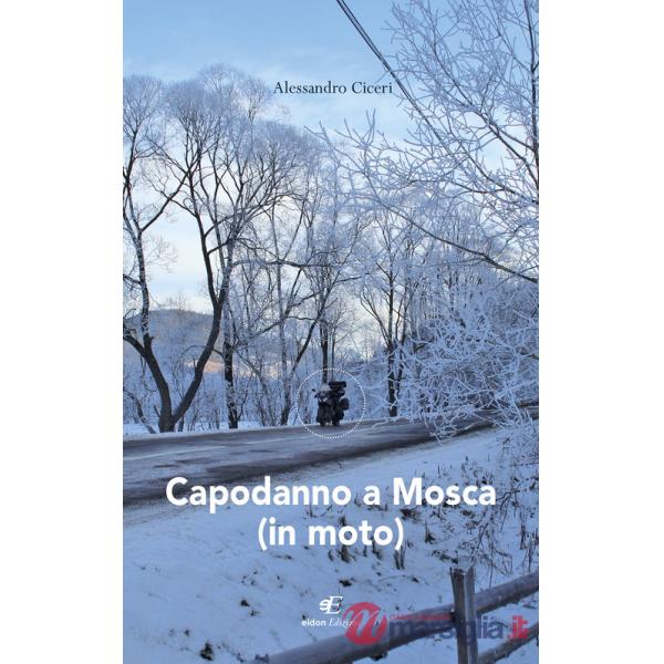 Capodanno a Mosca (in moto)