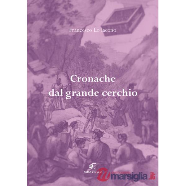 Cronache dal grande cerchio