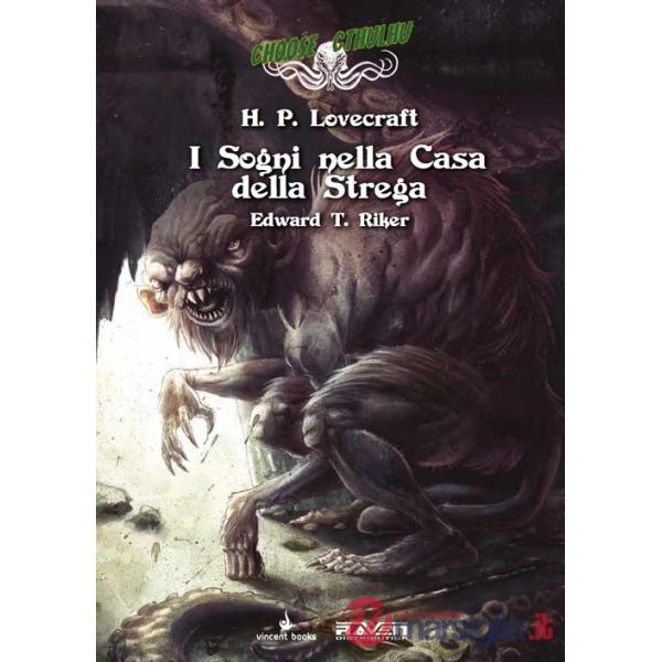 Sogni nella casa della strega. Choose Cthulhu. Libro game (I). Vol. 6