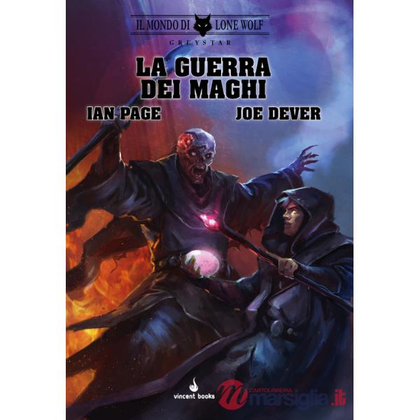 Oberon il Mago. La Guerra dei Maghi. Serie Greystar. Vol. 4