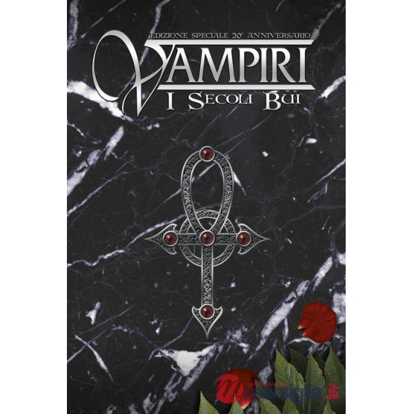 Vampiri. I secoli bui. Mondo di tenebra. Ediz. speciale