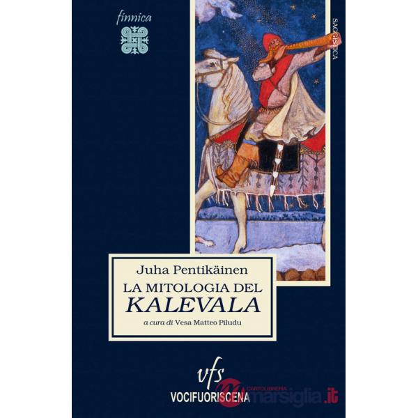 Mitologia del Kalevala (La)