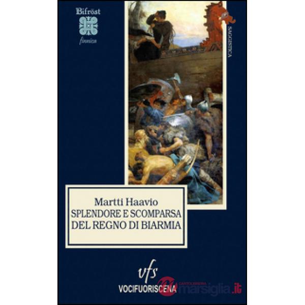 Splendore e scomparsa del regno di Biarmia