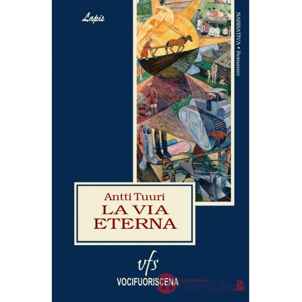 Via eterna (La)