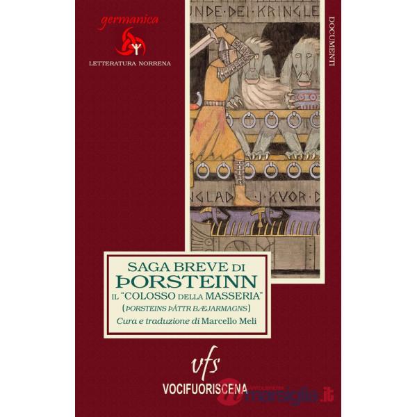 Saga breve di Þorsteinn, il «Colosso della masseria» (Þorsteins þáttr bæjarmagns)