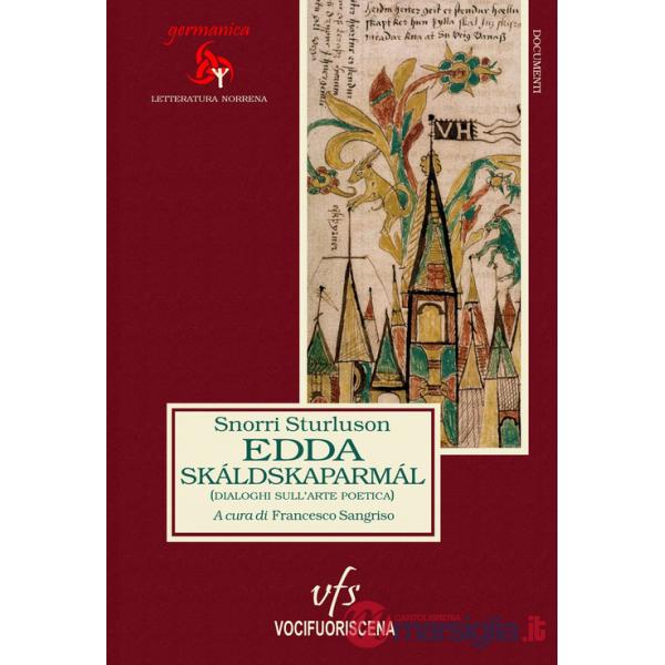 Edda. Skáldskaparmál. Dialoghi sull'arte poetica
