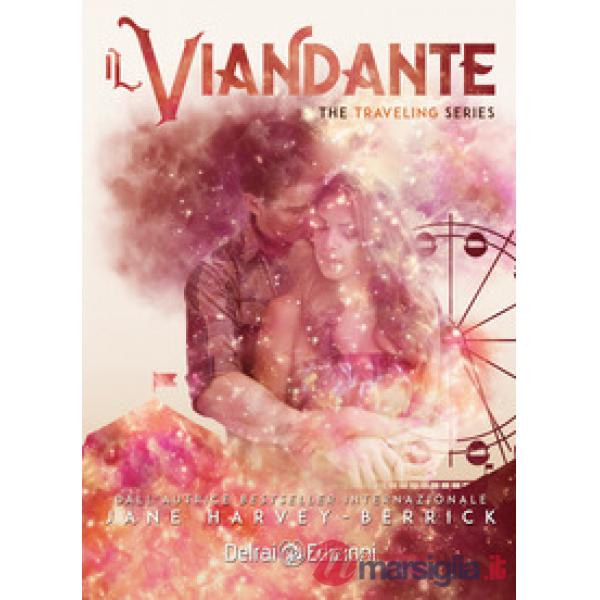 Viandante. The traveling series (Il). Vol. 1