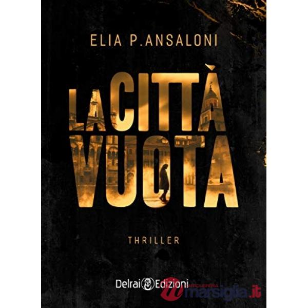 Città vuota (La)