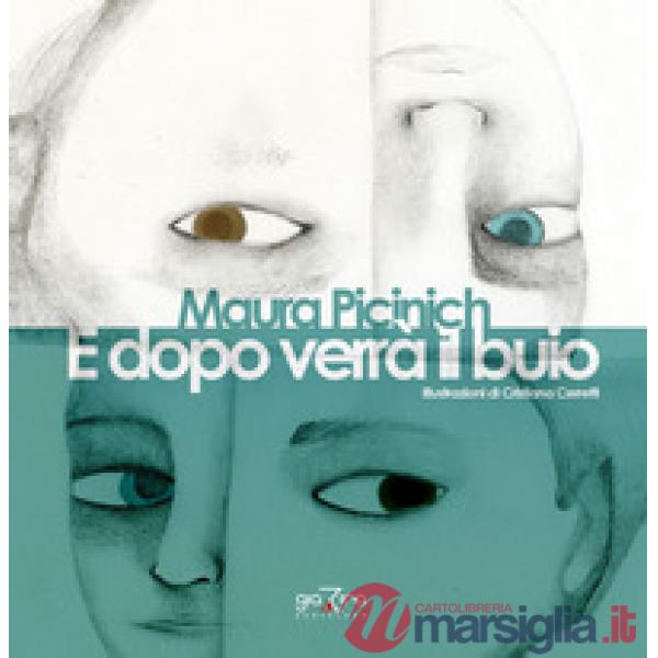 E dopo verrà il buio