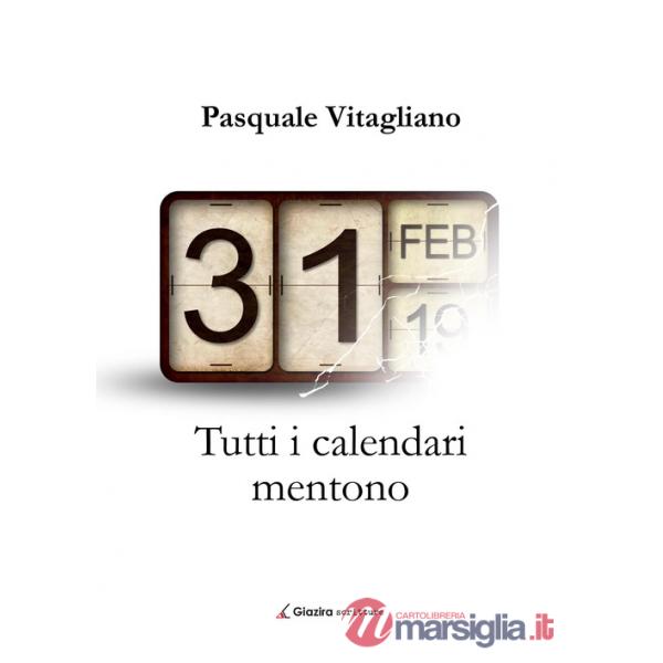 Tutti i calendari mentono