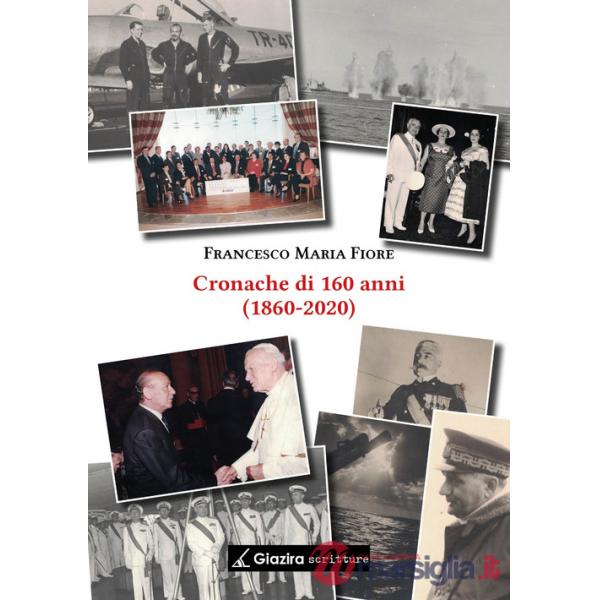 Cronache di 160 anni (1860-2020)