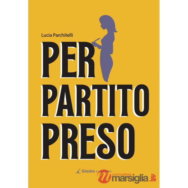 Per Partito Preso