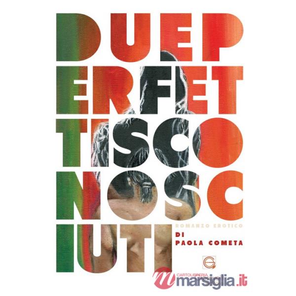 Due perfetti sconosciuti