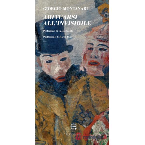 Abituarsi all'invisibile