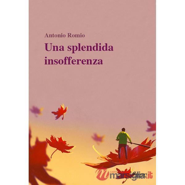 Splendida insofferenza (Una)