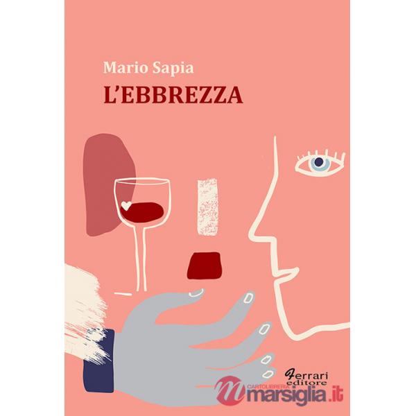 Ebbrezza (L')