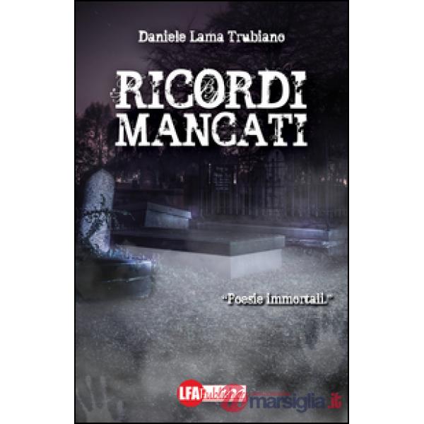 Ricordi mancati