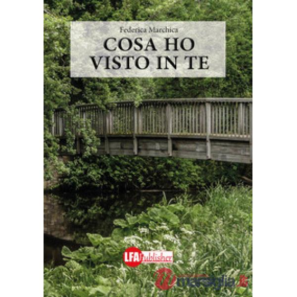 Cosa ho visto in te