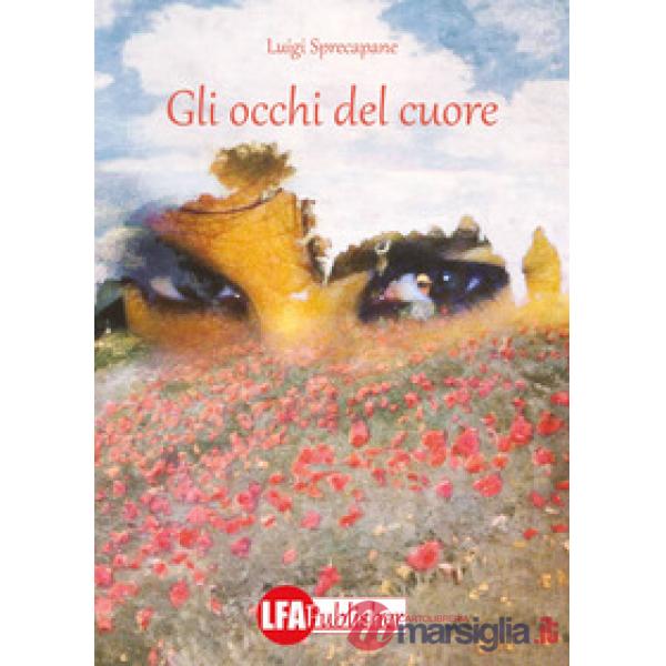 Occhi del cuore (Gli)
