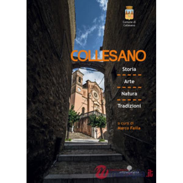 Collesano. Storia arte natura tradizioni