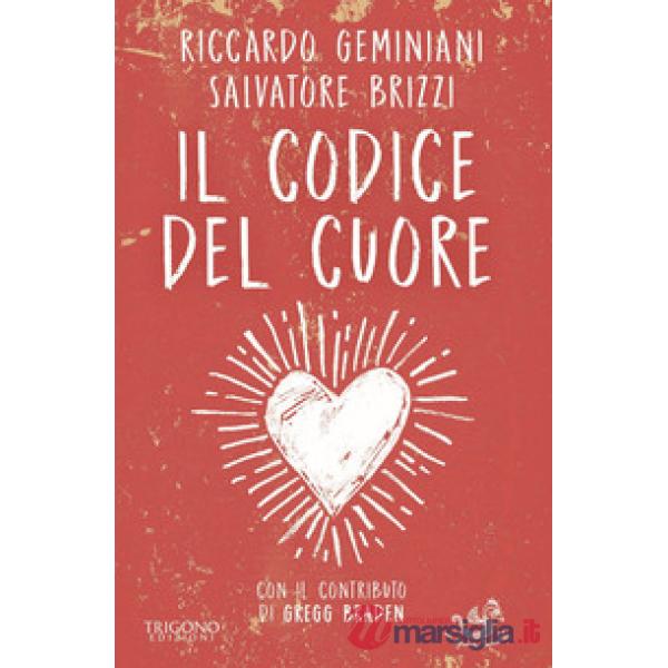 Codice del cuore. Un bambino e gli antichi maestri (Il)