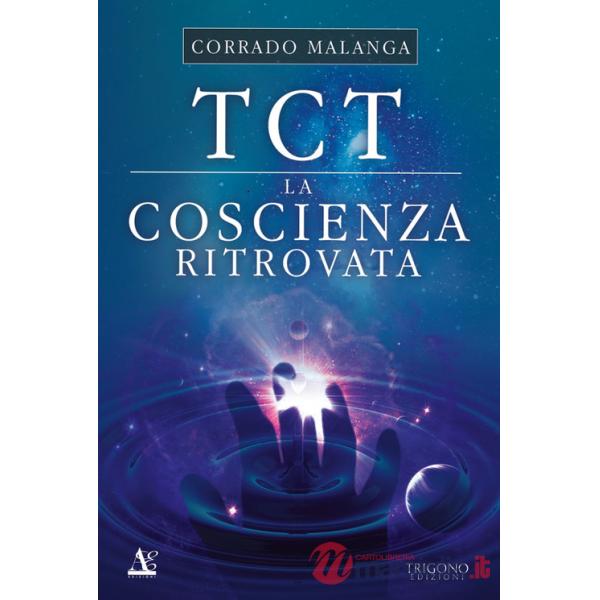 TCT. La coscienza ritrovata