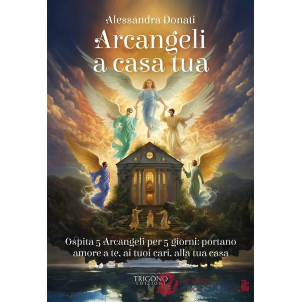 Arcangeli a casa tua