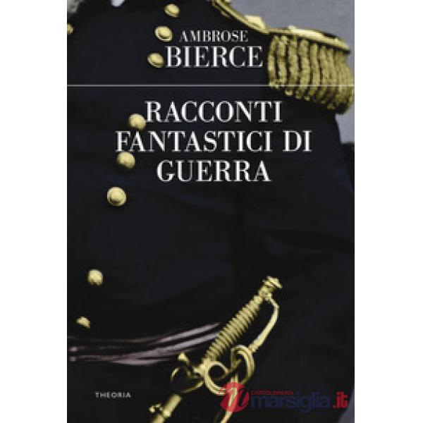 Racconti fantastici di guerra