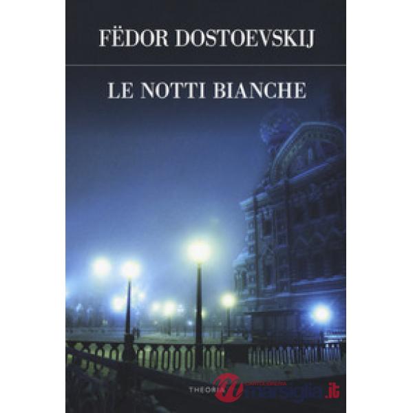 Notti bianche (Le)