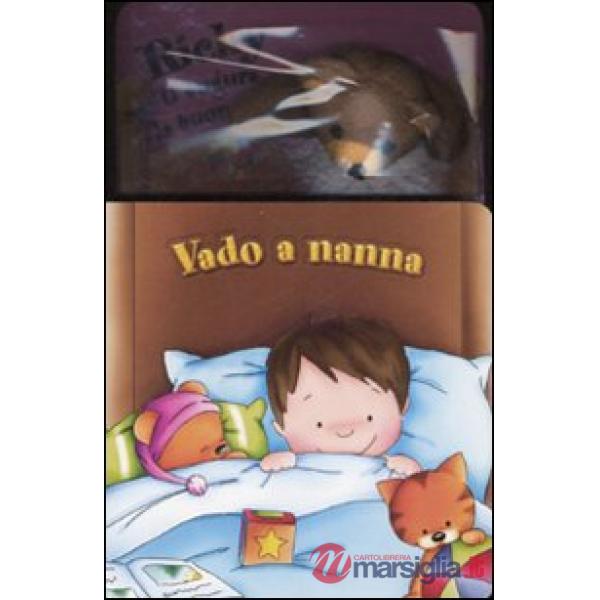 Vado a nanna