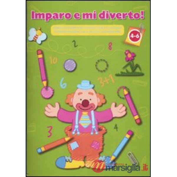 Copertina verde. Imparo e mi diverto! Esercizi divertenti di scrittura e calcolo