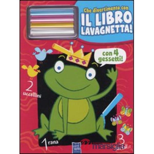 Re ranocchio. Che divertimento con il libro lavagnetta. Con gadget (Il)