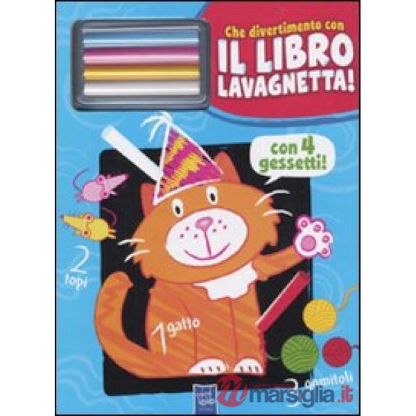 Gatto Birba. Che divertimento con il libro lavagnetta. Con gadget (Il)