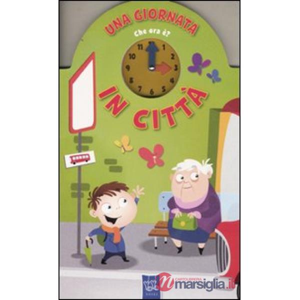 Giornata in città. Che ora è (Una)