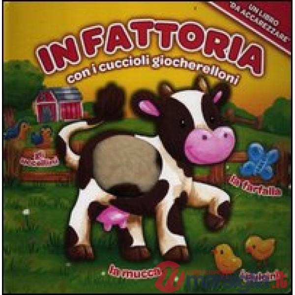 In fattoria con i cuccioli giocherelloni