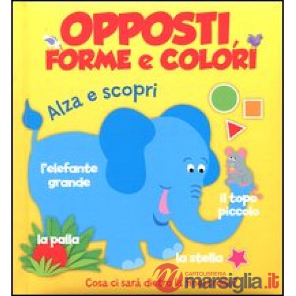 Opposti, forme e colori