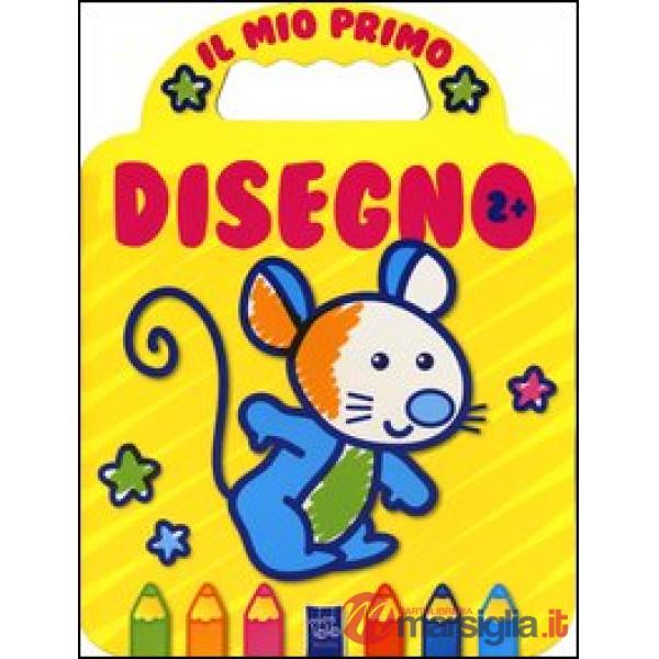 Mio primo disegno 2+ (Il)