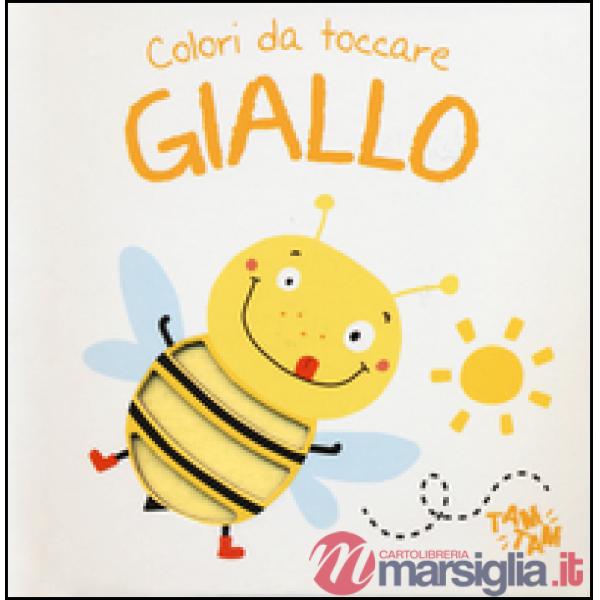 Giallo. Colori da toccare