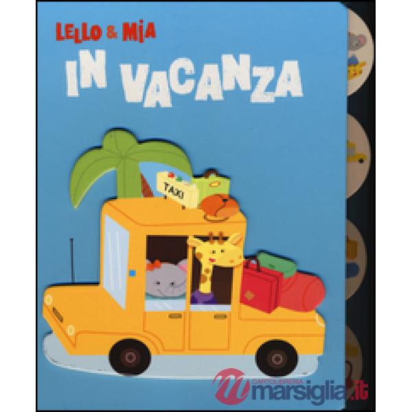 Lello & Mia in vacanza
