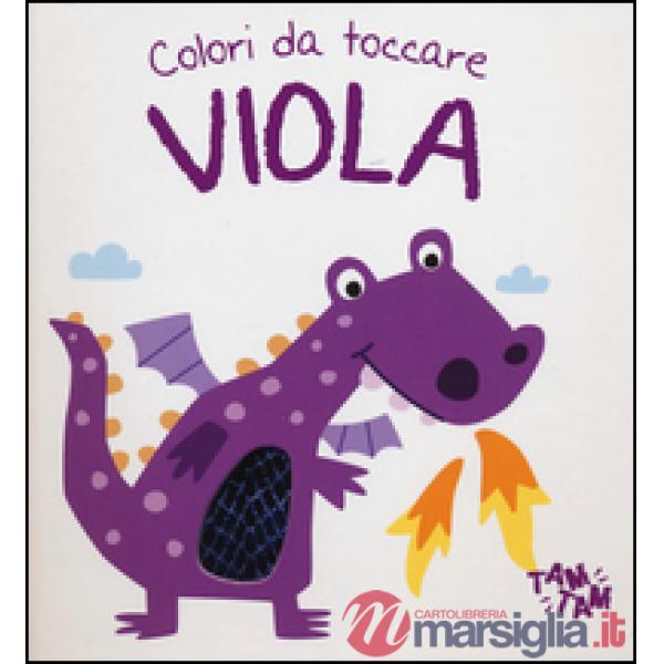 Viola. Colori da toccare