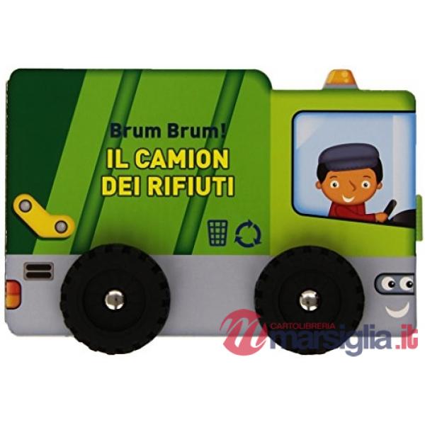 Camion dei rifiuti. Brum, brum! (Il)
