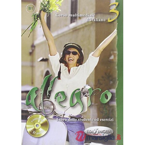 ALLEGRO 3 LIBRO DELLO STUDENTE ED ESERCIZI + CD AUDIO