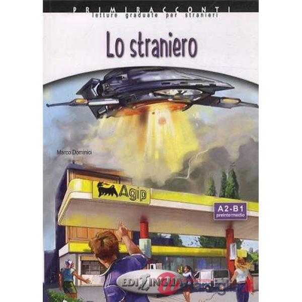 LO STRANIERO + CD AUDIO (LIVELLO A2-B1)