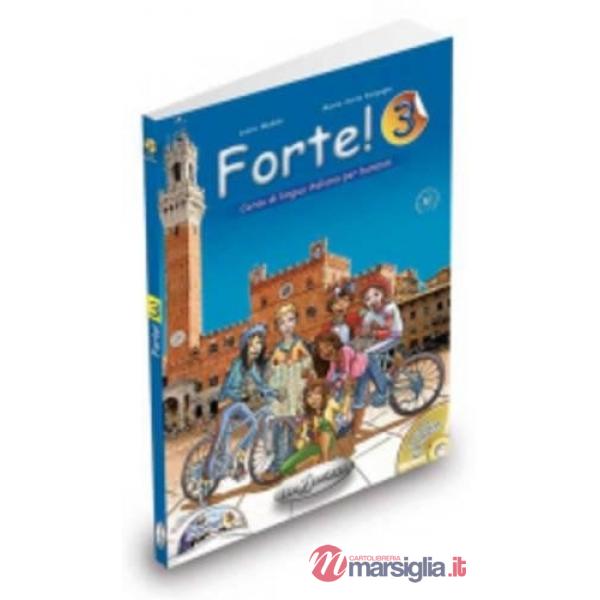 FORTE! 3 LIBRO DELLO STUDENTE ED ESERCIZI + CD AUDIO + CD ROM
